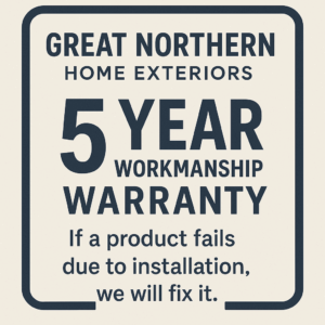 Great Northern Workmanship Warranty